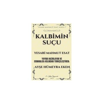 Kalbimin Suçu Mahmut Yesari