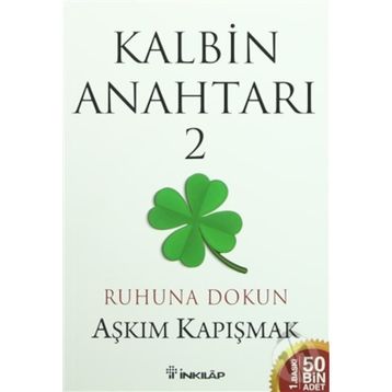 Kalbin Anahtarı 2 - Aşkım Kapışmak