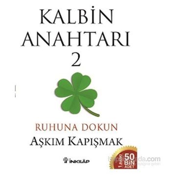Kalbin Anahtarı 2 - Aşkım Kapışmak