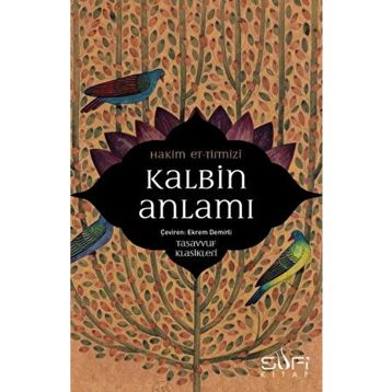 Kalbin Anlamı - Hakim Tirmizi