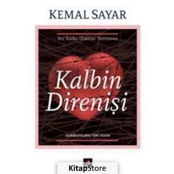 Kalbin Direnişi - Kemal Sayar