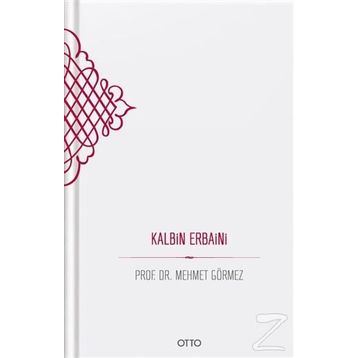 Kalbin Erbaini - Mehmet Görmez