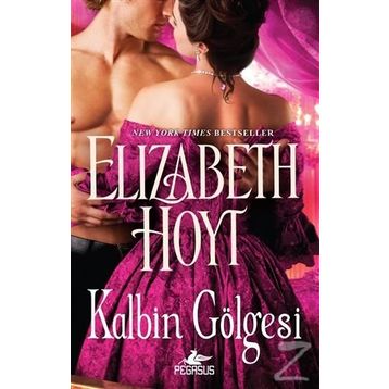 Kalbin Gölgesi - Elizabeth Hoyt