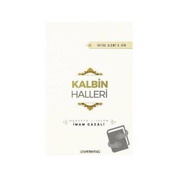 Kalbin Halleri-Semerkand Yayınları