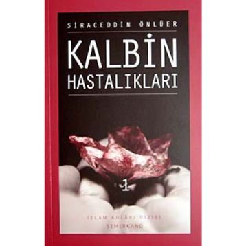 KALBIN HASTALIKLARI 1 - SIRACEDDIN ÖNLÜER