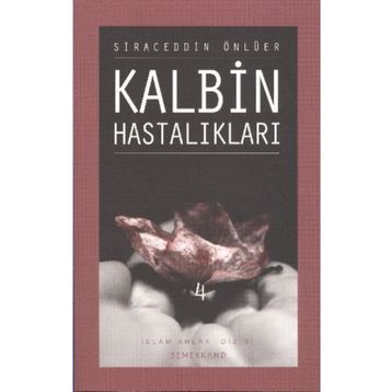 KALBIN HASTALIKLARI 1 - SIRACEDDIN ÖNLÜER