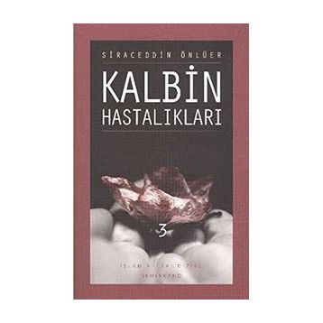 KALBIN HASTALIKLARI 3 - SIRACEDDIN ÖNLÜER