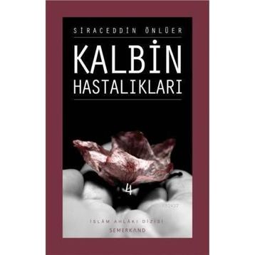 KALBIN HASTALIKLARI 4 - SIRACEDDIN ÖNLÜER