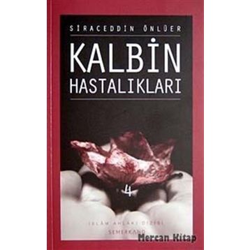 KALBIN HASTALIKLARI 4 - SIRACEDDIN ÖNLÜER