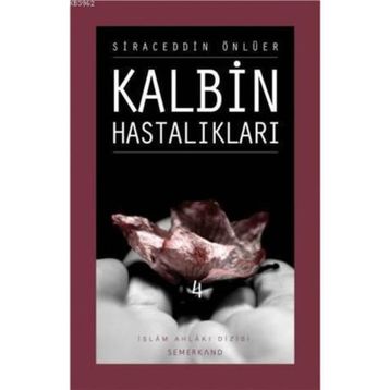 KALBIN HASTALIKLARI 4 - SIRACEDDIN ÖNLÜER