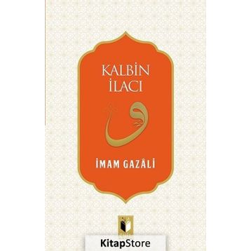 Kalbin İlacı - imami gazali