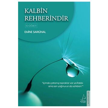 Kalbin Rehberindir - Emine Sarıünal