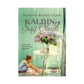 Kalbin Sağ Olsun 2 - Hakan Kumcular