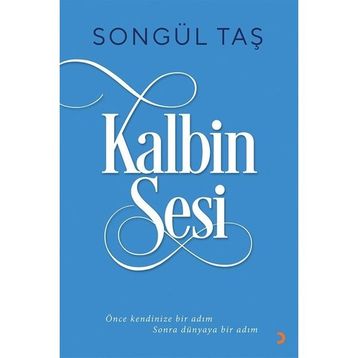 Kalbin Sesi - Songül Taş - Cinius Yayınları