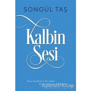 Kalbin Sesi - Songül Taş - Cinius Yayınları