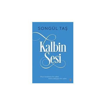 Kalbin Sesi - Songül Taş - Cinius Yayınları