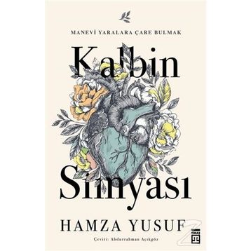 Kalbin Simyası - Michael Brown