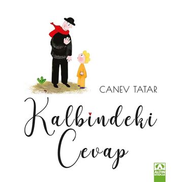 Kalbindeki Cevap - Canev Tatar