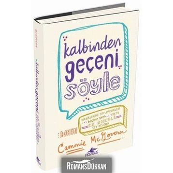 Kalbinden Geçeni Söyle - Cammie McGovern