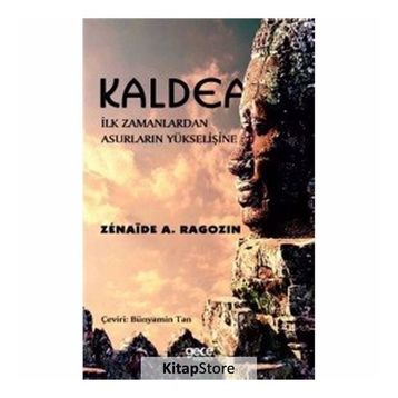 Kaldea - Zenaide A. Ragozin
