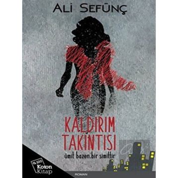 KALDIRIM TAKINTISI - ALI SEFÜNÇ