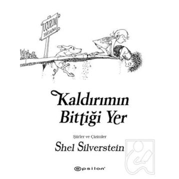 Kaldırımın Bittiği Yer - Shel Silverstein