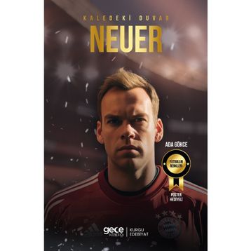 Kaledeki Duvar Manuel Neuer Gece Kitaplığı