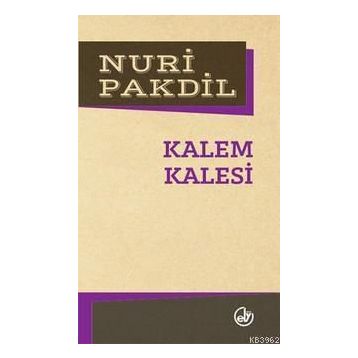 KALEM KALESI - NURI PAKDIL