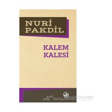 KALEM KALESI - NURI PAKDIL