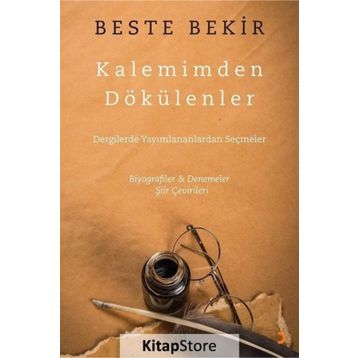 Kalemimden Dökülenler - Beste Bekir