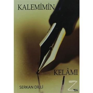 KALEMIMIN KELAMI - SERKAN DILLI