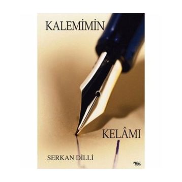 KALEMIMIN KELAMI - SERKAN DILLI