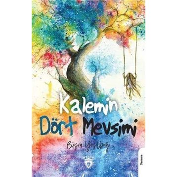 Kalemin Dört Mevsimi - Büşra Yeşilbağ