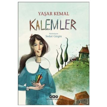 Kalemler - Yaşar Kemal