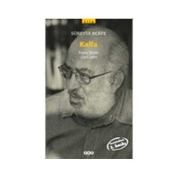 KALFA TOPLU ŞİİRLER 1965-2005 - SÜREYYA BERFE