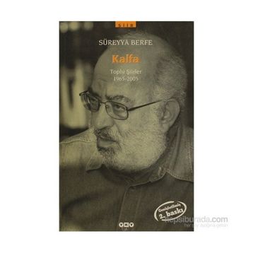 KALFA TOPLU ŞİİRLER 1965-2005 - SÜREYYA BERFE