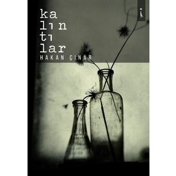 Kalıntılar- Hakan Çınar