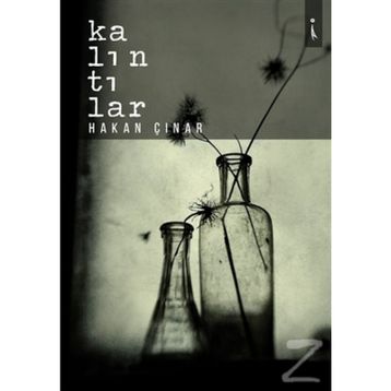 Kalıntılar- Hakan Çınar
