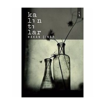 Kalıntılar- Hakan Çınar