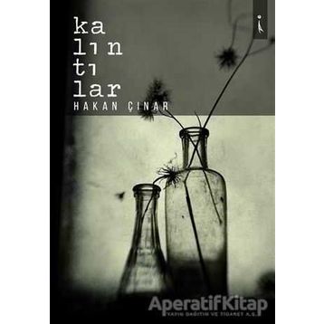 Kalıntılar- Hakan Çınar