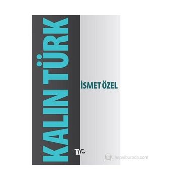 KALINTÜRK - İSMET ÖZEL