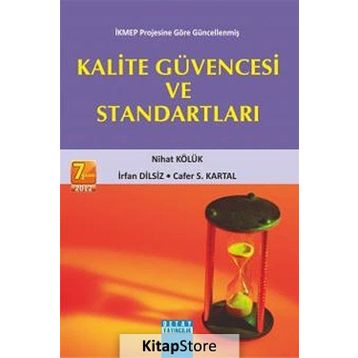 KALITE GÜVENCESİ VE STANDARTLARI - NIHAT KÖLÜK
