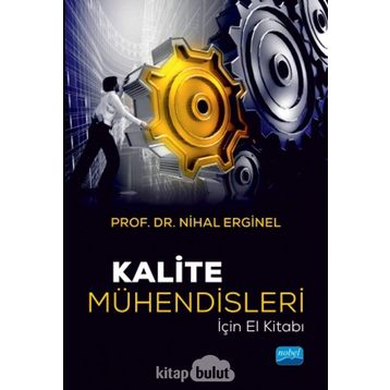 Kalite Mühendisleri İçin El Kitabı - Nobel Yayınevi