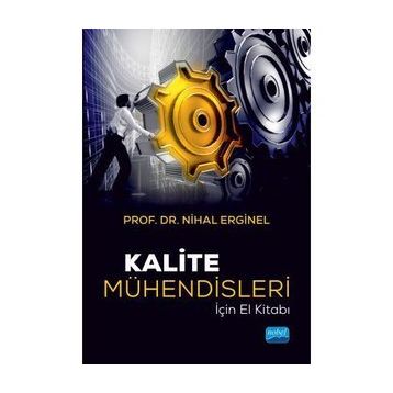Kalite Mühendisleri İçin El Kitabı - Nobel Yayınevi