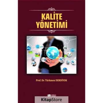 Kalite Yönetimi - Türkmen Derdiyok