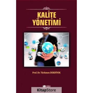 Kalite Yönetimi - Türkmen Derdiyok
