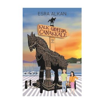 Kalk Gidelim Çanakkale - Esra Alkan