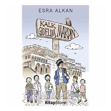 KALK GIDELIM MARDIN - ESRA ALKAN