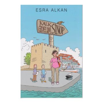 KALK GIDELIM: SINOP - ESRA ALKAN