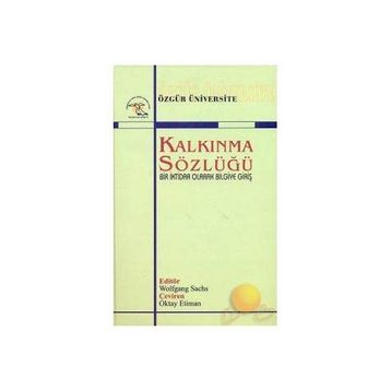 KALKINMA SÖZLÜĞÜ - WOLFGANS SACHS